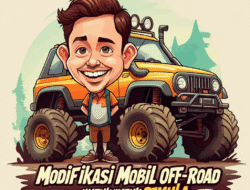 Modifikasi Mobil Off-Road untuk Pemula