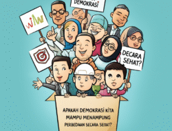 Apakah Demokrasi Kita Mampu Menampung Perbedaan Secara Sehat?