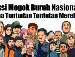 Aksi Mogok Buruh Nasional: Apa Tuntutan Mereka?