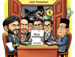Mengapa RUU Strategis Sering Dibahas Secara Tertutup oleh Parlemen