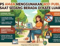 Tips Aman Menggunakan Wifi Publik Saat Sedang Berada Di Kafe Luar